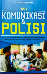 Image of Komunikasi dan Polisi (Edisi 3)
